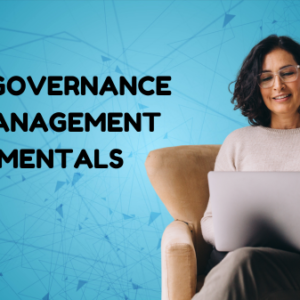 DATA GOVERNANCE AND MANAGEMENT FUNDAMENTALS